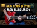 Gary Clark Jr Slow Blues Solo Lesson