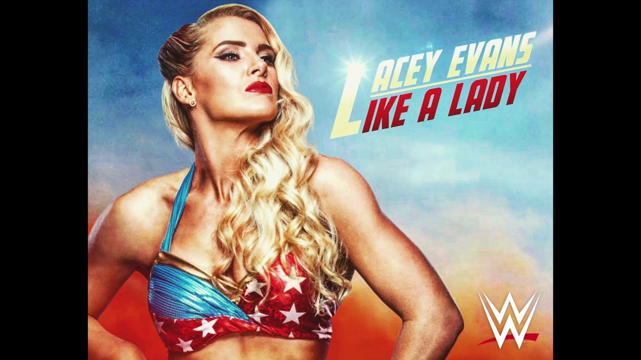 Lacey Evans   Like a Lady Entrance Theme