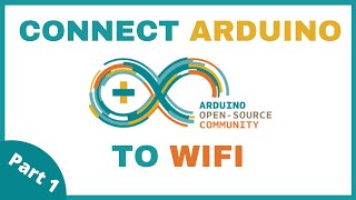 How to Connect Arduino Board to WiFi Network