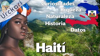 30 Curiosidades que NO Sabías sobre Haití | La primera nación independiente de Latinoamérica