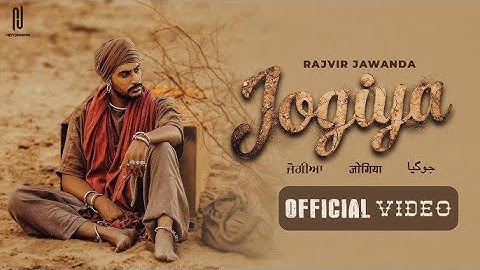 Jogiya (Official Video) Rajvir Jawanda | Babu Singh Maan | G Guri | Harry Singh | Preet Singh