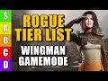 WINGMAN TIER LIST - WHICH ARE THE BEST ROGUES FOR WINGMAN? - Rogue Company Tier List