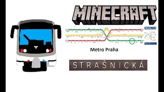 Minecraft Metro Praha Linka A Stanice Strašnická