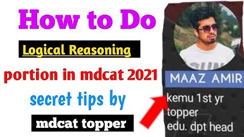 How to Prepare Logical Reasoning Portion in nmdcat 2021|Secret Tips by mdcat toppers|mdcat 2021|