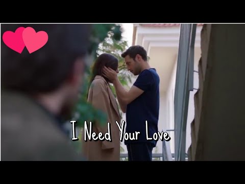 Cemre ve Cenk - I Need Your Love