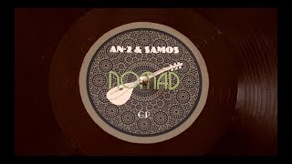 An-2 &amp; Samos - Nomad E.P. (THEOM024) [TEASER]