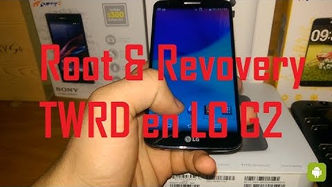 LG G2 Root y TWRP Recovery