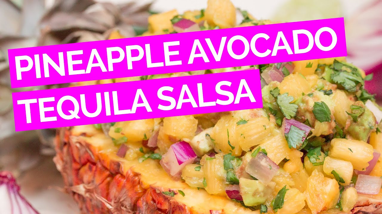 Pineapple Avocado & Tequila Salsa Recipe