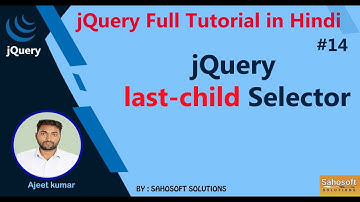 jQuery last-child Selector : jQuery Full Tutorial in Hindi