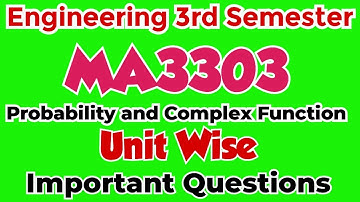 MA3303|Probability and Complex Function|Important questions|Engineering king|