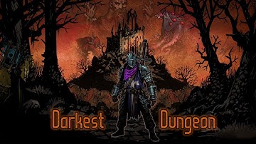 not the dog : Darkest Dungeon Playthrough part 34