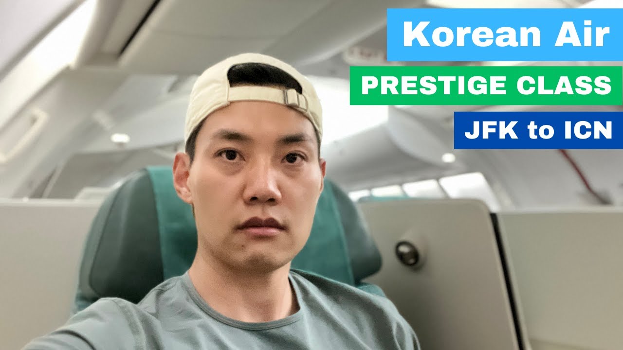 Korean Air Prestige Class Business Class From JFK To ICN On B747 8 korean-air-prestige-class-business-class-from-jfk-to-icn-on-b747-8