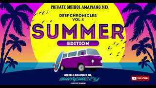 DeepChronicles Vol4 Private School Amapiano Mix | ft Mhaw Key, Kabza & More | By Siimplicty