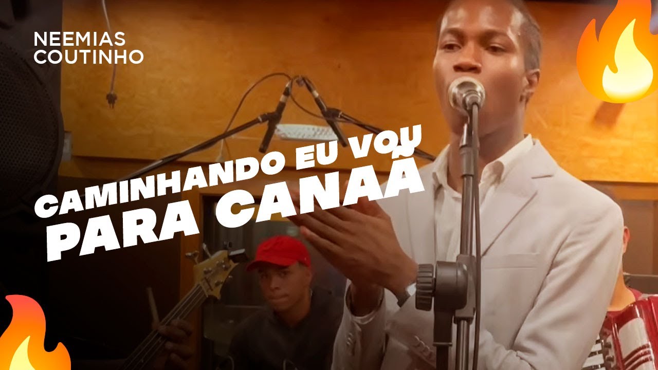 Caminhando eu vou para Canaã - Neemias Coutinho 🔥
