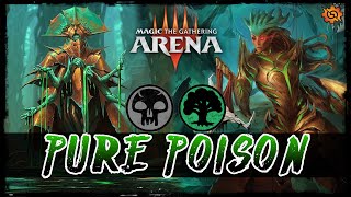 TOXIC OVERLOAD | MTG Arena - Golgari Poison Counter Toxic Phyrexia Standard Deck