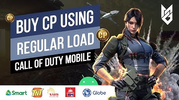 HOW TO BUY CP USING REGULAR LOAD - EASY & CONVENIENT - CALL OF DUTY MOBILE