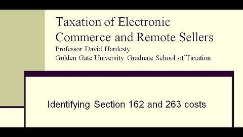 Lecture 2 3   Identifying Section 162 and 263 costs