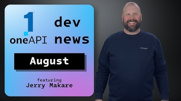 SYCL Migration and Fine Tuning LLMs | August 2024 | oneAPI Dev News | Intel Software