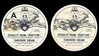 Tangerine Dream - Extracts From &quot;Rubycon&quot;