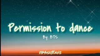 Permission to dance - BTS (Lyrics)