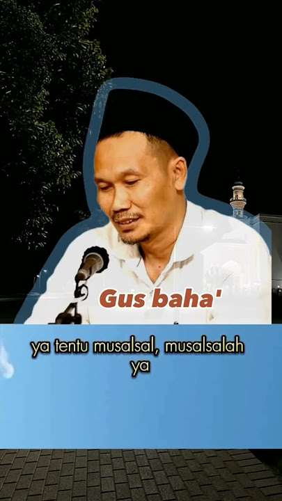 Gus baha : Hakikat Hidup #gusbaha