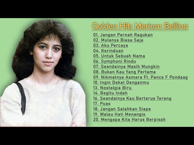 Meriam Bellina | Golden Hits | Full Album class=