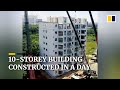 10-storey residential building in China constructed in a day