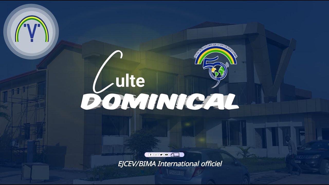 Culte dominical du Dim Le  26 JANVIER 2025 Au temple de l'EJCEV/BIMA