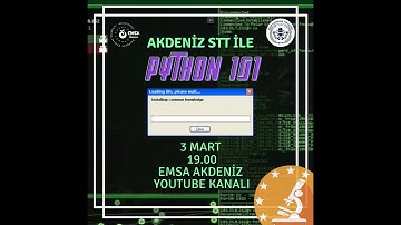 PYTHON 101 EĞİTİMİ 1. DERS CANLI YAYIN ANLATIMI