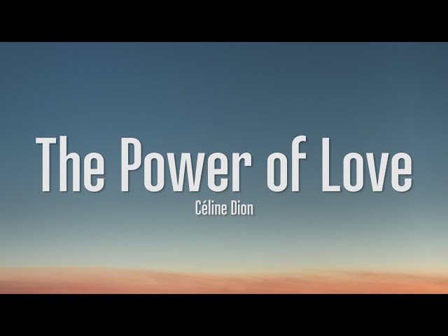 Celine Dion - Kekuatan Cinta (Lirik) class=