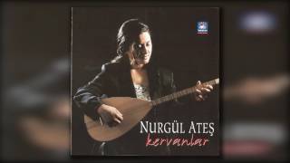 Nurgül Ateş - Sevdiğim Resimi