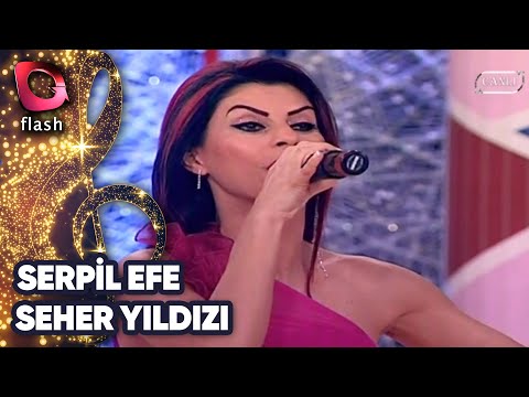 SERPİL EFE - SEHER YILDIZI | Canlı Performans 17 05 2012