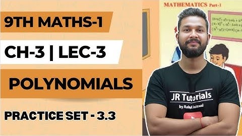 9th Maths 1 | Chapter 3 | Polynomials | Practice set 3.3 | Lecture 3 | Maharashtra Board |