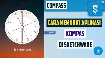 How to Create a Simple Compass App in Sketchware [Bahasa Indonesia]