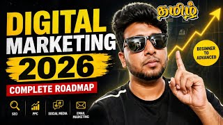 What is Digital Marketing in 2026 | Digital Marketing Explained in Tamil | Roadmap for Beginners