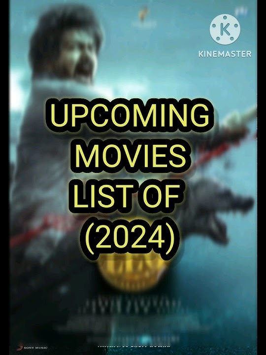 upcoming movies list of(2024).🔥#viral #views #shortsviral #subscribe #likes #2024 #upcomingmovie