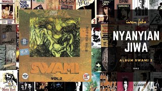 Video thumbnail of "NYANYIAN JIWA -  Iwan Fals album Swami Vol-2 1991 (Lirik Teks)"