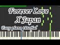 Forever love  x japan  very easy and simple piano tutorial synthesia planetcover