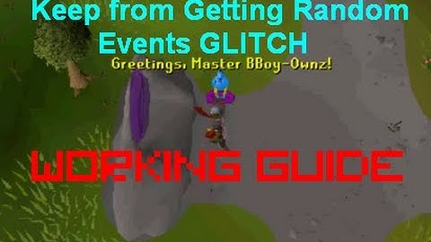(WORKING)Runescape 2007 Glitch Guide: Never Get Random Events Tutorial Bug Abuse (new/2013)
