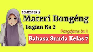 Jenis dongeng || Materi bahasa sunda kelas 7 || bagian 2 Jenis dongeng || Materi bahasa sunda kelas 7 || bagian 2