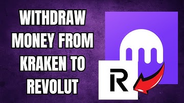 How to Withdraw Money From Kraken to Revolut (2025) | Easy Guide