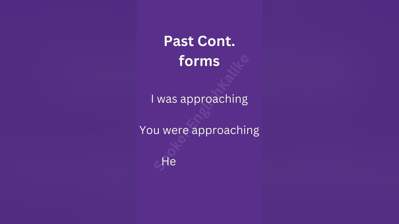 English Verb Approach Past Continuous Form YouTube