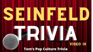 Seinfeld Quotes Trivia - 10 - Best Seinfeld Quotes - Bubble Boy - The Soup Nazi - Seinfeld TV trivia