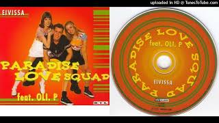 Paradise Love Squad Feat. Oli. P – Eivissa - Maxi CD - 1998