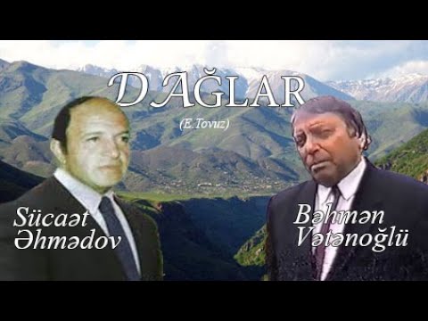 El şairləri Bəhmən Vətənoğlu, Sücaət Əhmədov