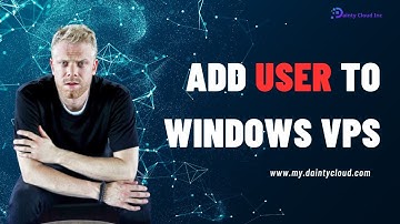 How to add user to Windows VPS