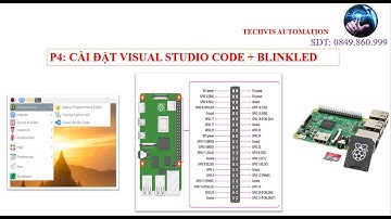 P4: Cài đặt Visual Studio Code trên Raspberry Pi và Ví dụ Blink Led bằng ngôn ngữ Python