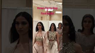 Payal Singhal x Pernia’s Pop-Up Shop Live in Mumbai | Fashion Showcase at Linking Road