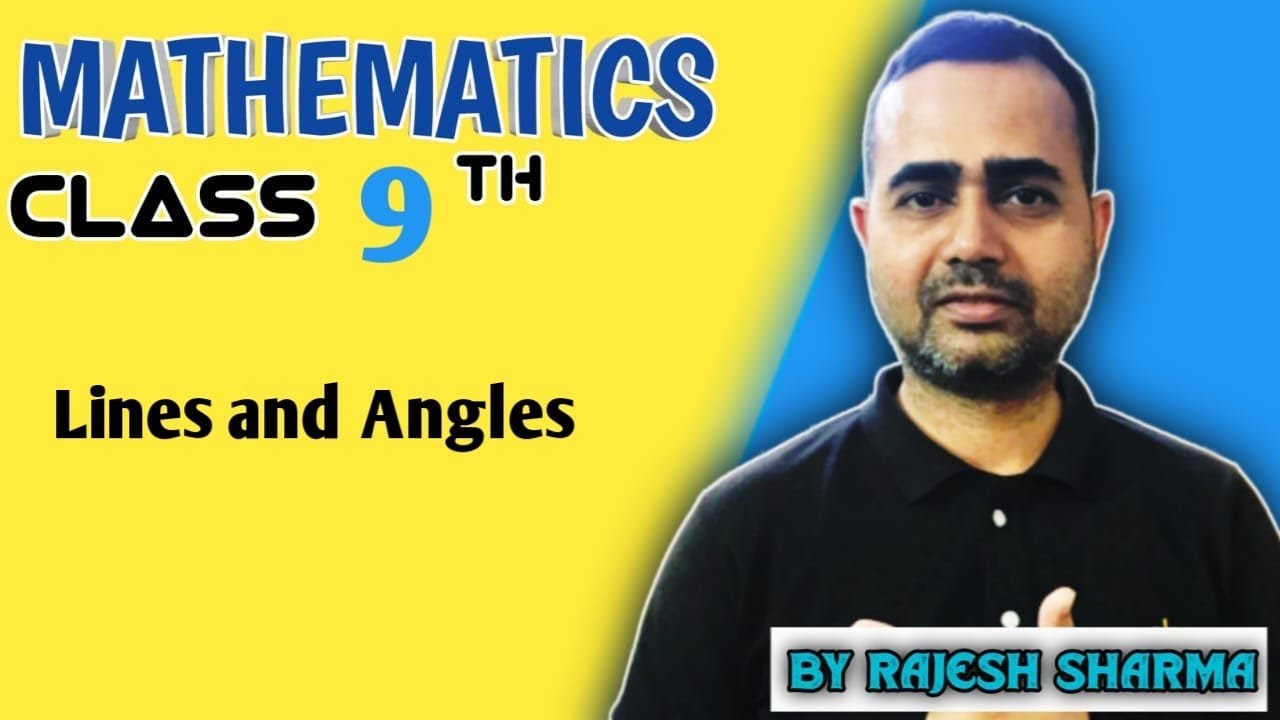 Mathematics. Class 9th. Lines and Angles - YouTube