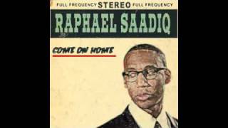 Raphael Saadiq Come On Home chords